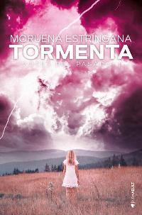 Tormenta. Voces del pasado (Moruena Estringana) 03137