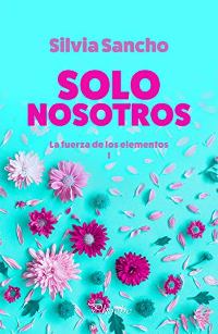 Solo nosotros (Silvia Sancho) 03146