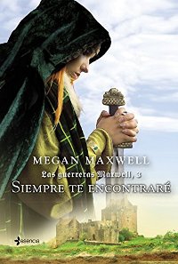 Serie Las guerreras Maxwell (Megan Maxwell) 0355