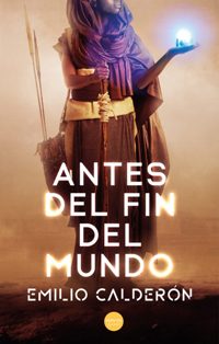 Antes del fin del mundo (Emilio Calderón) 04108