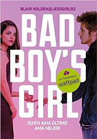 Serie Bad boy's girl (Blair Holden) 0596