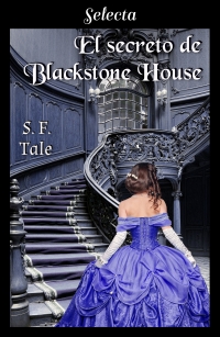 El secreto de Blackston House (S.F. Tale) 1159