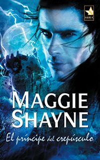 Saga Alas de la noche (Maggie Shayne) 1234