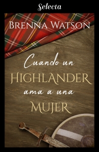 Cuando un highlander ama a una mujer (Brenna Watson) 1349