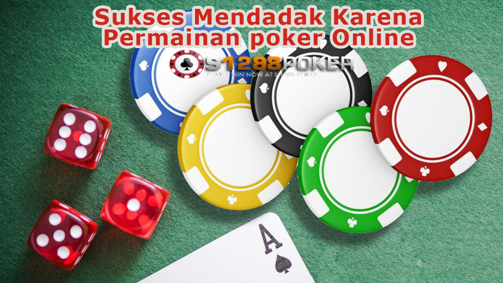 Kaya Mendadak Karena Permainan Poker Online Loe110