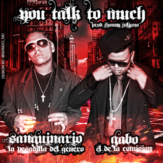Cover: Sanguinario La Pesadilla ft. Gabo El De La Comision – You Talk Dg20co10