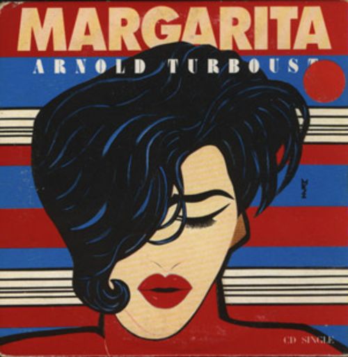Arnold Turboust - Margarita (Vinyl, 12"- 1988) Front28