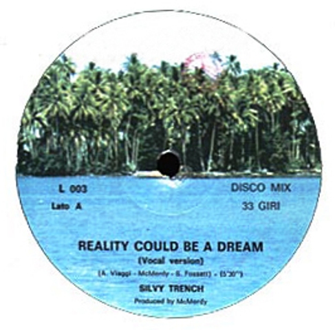 Silvy Trench - Reality Could Be A Dream (Vinyl, 12"- 1982) Front70