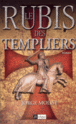 [Molist, Jorge] Le Rubis des Templiers 07-11-10