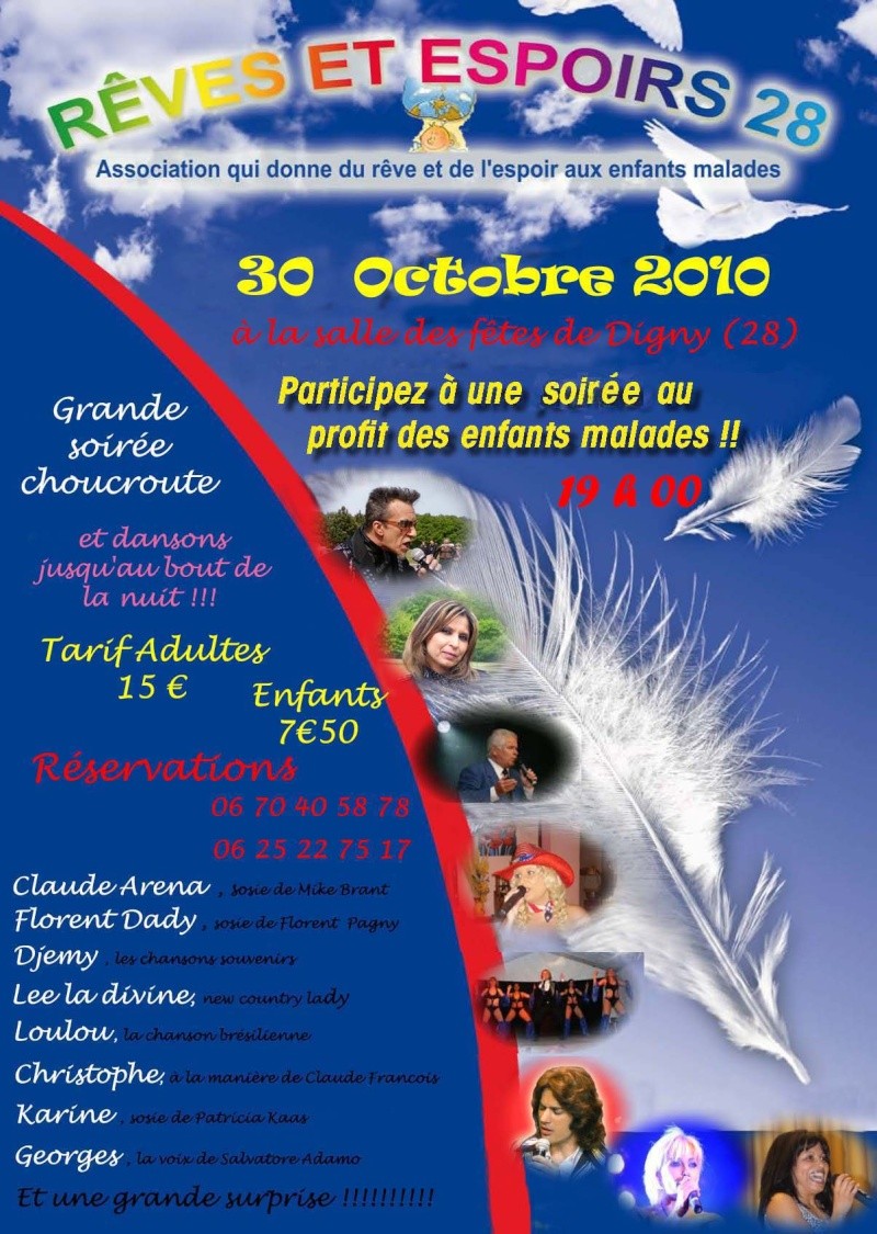 C'était la Soirée "Rêves et Espoirs-28" le 30/10/10 à Digny Aff_di10