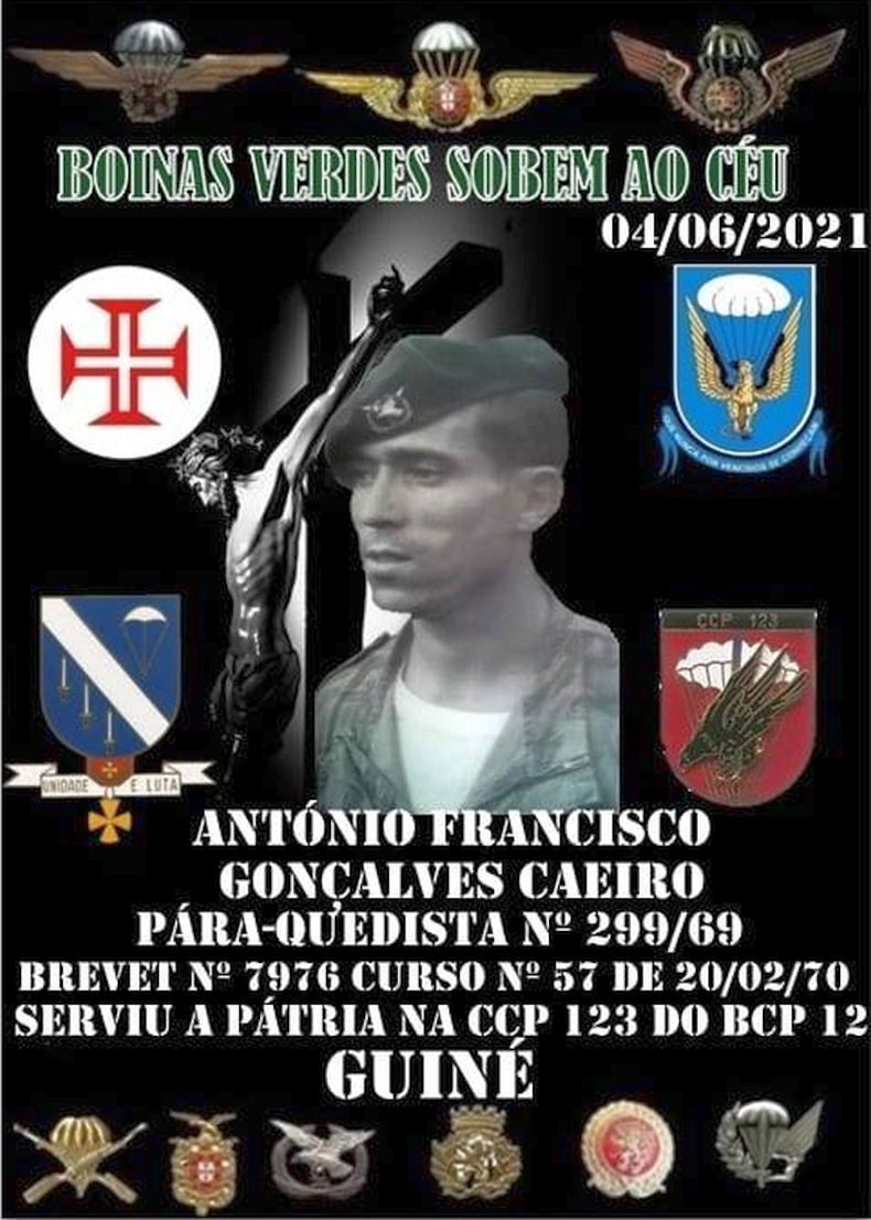 Faleceu o veterano António Francisco Gonçalves Caeiro, Soldado PQ, da CCP123/BCP12 - 04Jun2021 Antzni52