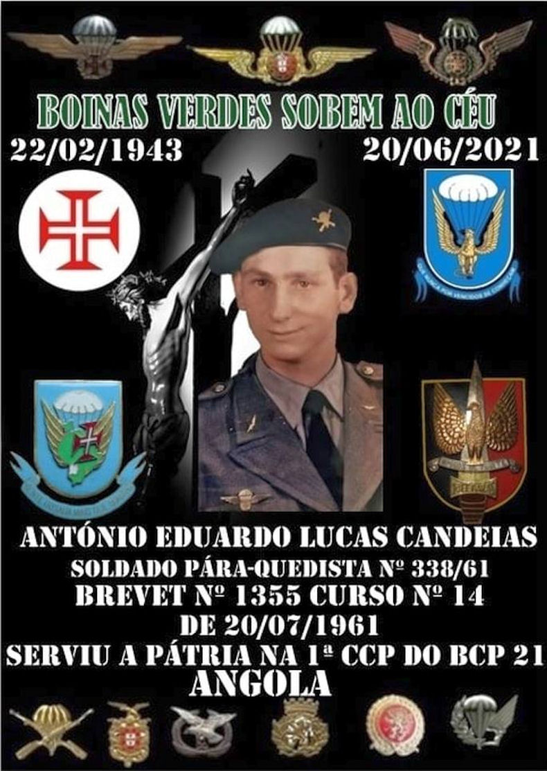 Faleceu o veterano António Eduardo Lucas Candeias, Soldado PQ, da 1ªCCP/BCP21 - 20Jun2021 Antzni55