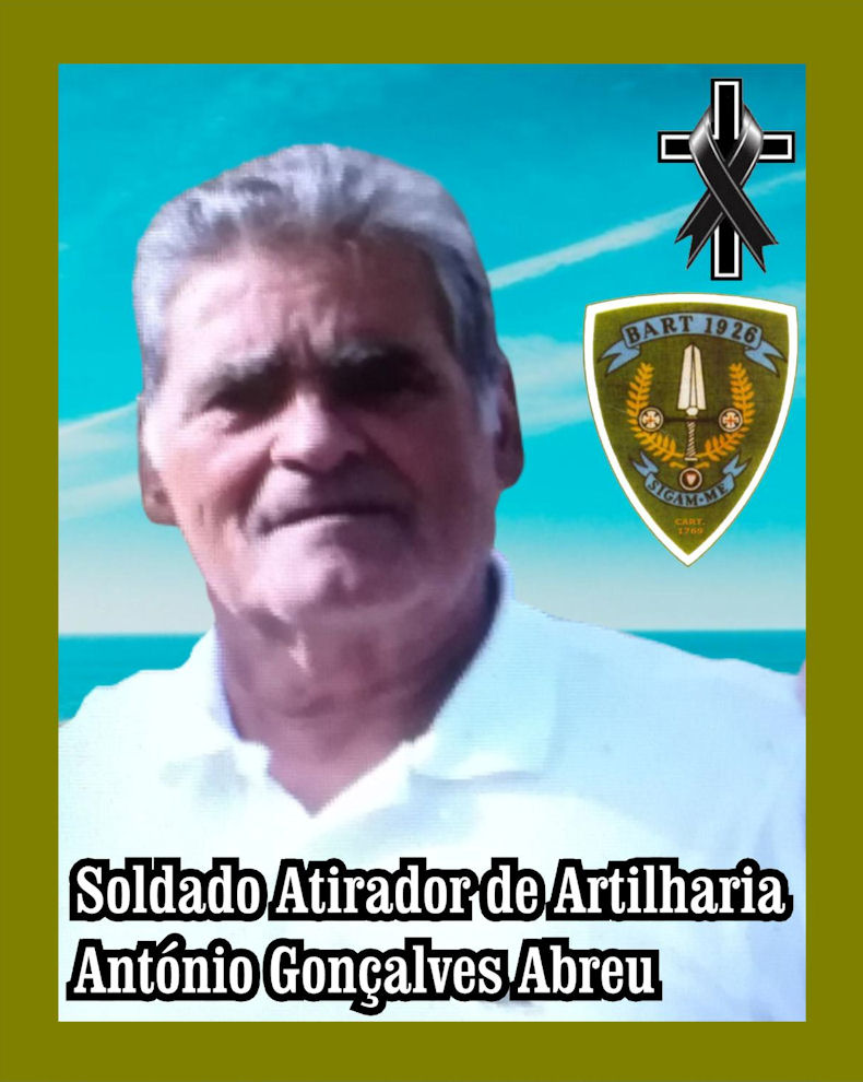 Faleceu o veterano António Gonçalves Abreu, Soldado de Artilharia, da CAr1769/BArt1926 - 11Fev2022 Antzni62