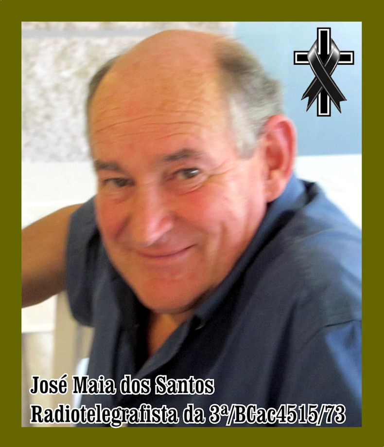 Faleceu o veterano José Maia dos Santos, Radiotelegrafista, da 3ª/BCac4515/73 - 28Dez2020 Joszo_47