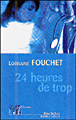 [Fouchet, Lorraine] 24 heures de trop 24_h10
