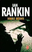 [Rankin, Ian] Double détente Double10