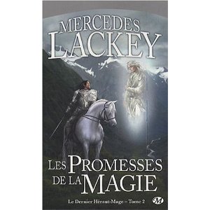 LE DERNIER HERAUT-MAGE (Tome 2) LES PROMESSES DE LA MAGIE de Mercedes Lackey 51do8910