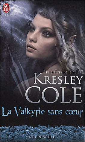 LES OMBRES DE LA NUIT (TOME 02) LA VALKYRIE SANS COEUR de Kreysley Cole 97822915