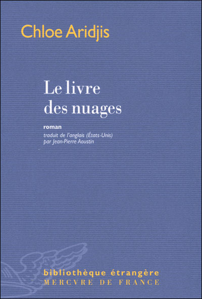 LE LIVRE DES NUAGES de Chloé Aridjis 97827111