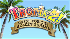  Tropix 2 - The Quest For the Golden Banana  014