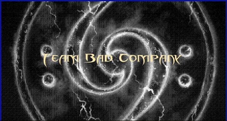 Team Bad Company Forum