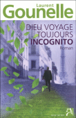 Dieu voyage toujours incognito 97828410