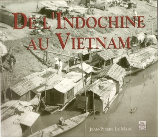 De l'Indochine au Vietnam de Jean Pierre Le Marec Numari40