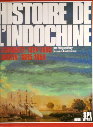 Philippe Héduy  Histoire de l'Indochine 1885-1954 Numari58