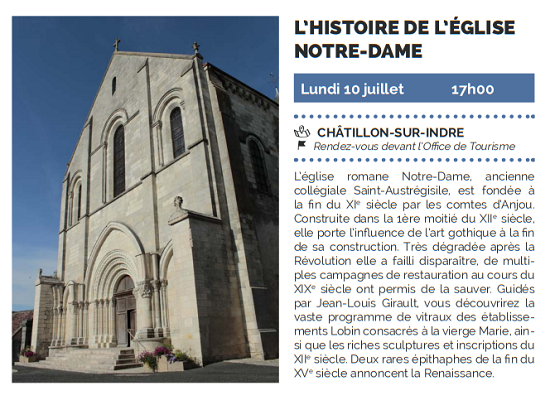 s10 - LUN 10 juillet - CHATILLON /Indre - L'Histoire de l'église Notre Dame 000_2_10