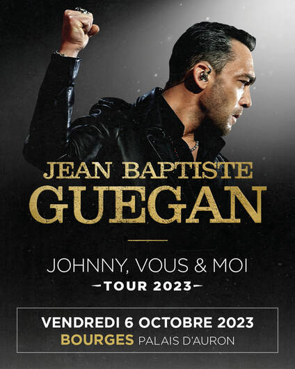 v06 - VEN 06 octobre - BOURGES - Jean Baptiste Guegan "Johnny, vous & moi" 000_3_11