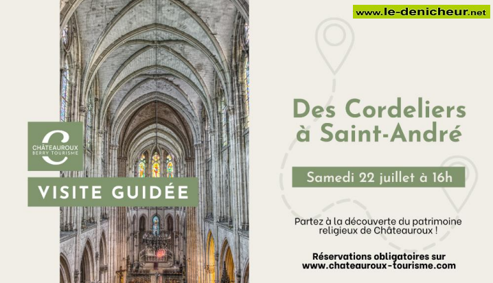 s22 - SAM 22 juillet - CHATEAUROUX - Des Cordeliers à St-André [Visite guidée] 0013594
