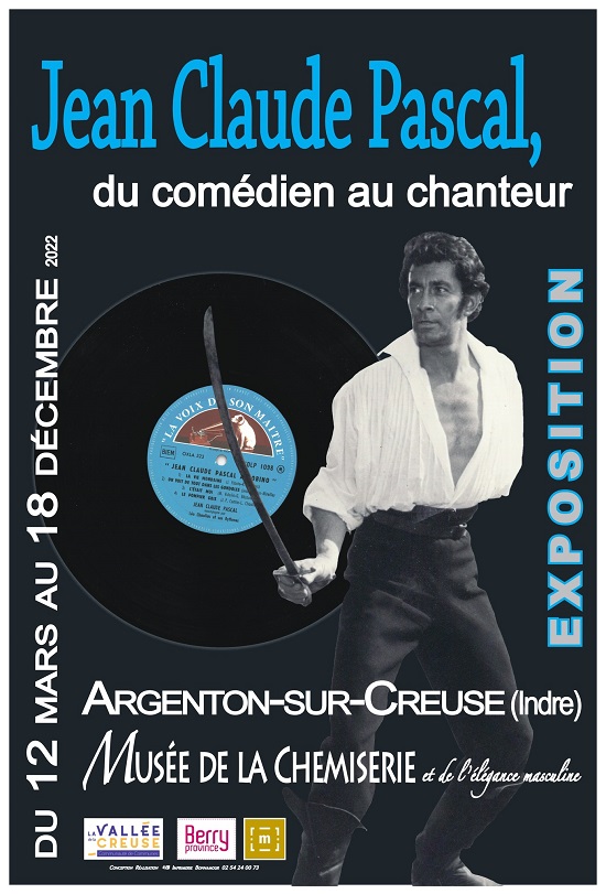 l18 - Jusqu'au 18 décembre - ARGENTON /Creuse - Exposition: J.C. Pascal du comédien au chanteur 0013798
