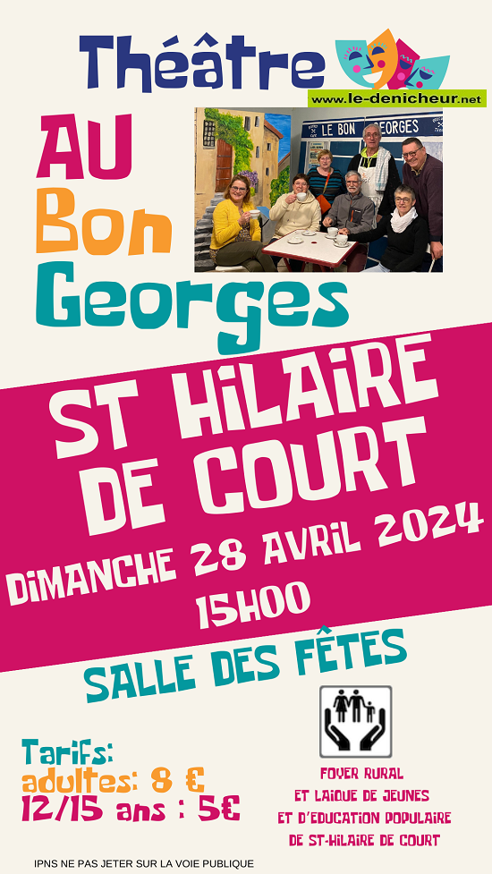 d28 - DIM 28 avril - ST-HILAIRE DE COURT - Au bon Georges [théâtre]* 04-28_33