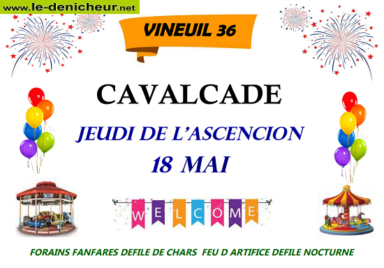 q18 - JEU 18 mai - VINEUIL - Cavalcade - Feu d'artifice */ 05-18_22