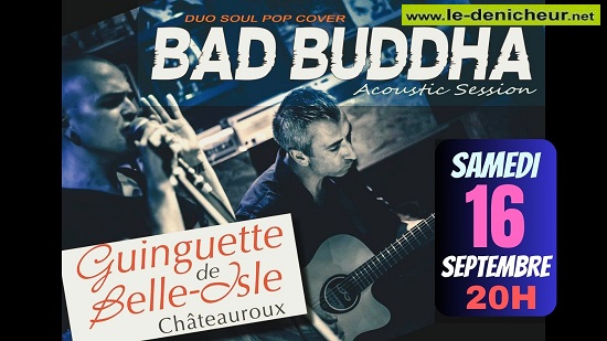 u16 - SAM 16 septembre - CHATEAUROUX - Bad Buddha en concert * 09-16_52