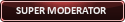 Super Moderator Super Moderator