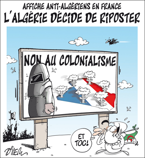 l'algerie riposte à l'affiche raciste Dilem10