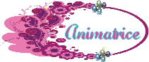 ♥ Animatrice ♥ ♥ Animatrice ♥