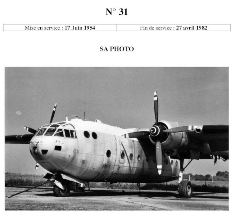 Noratlas n° 31- mise en service 17 juin 1954 - Fin de service 27 avril 1982 - à Brienne (Aube) Noratl10