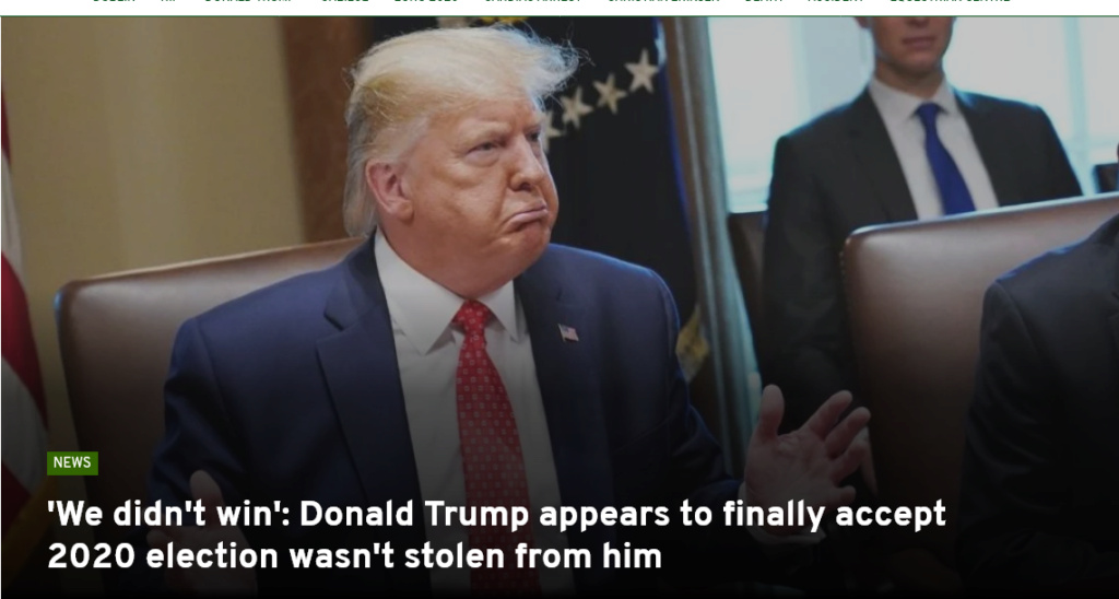 'We didn't win': Donald Trump appears to finally accept 2020 election wasn't stolen from him Screen20