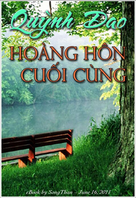 Hoàng Hôn Cuối Cùng - Quỳnh Dao Hoang_10