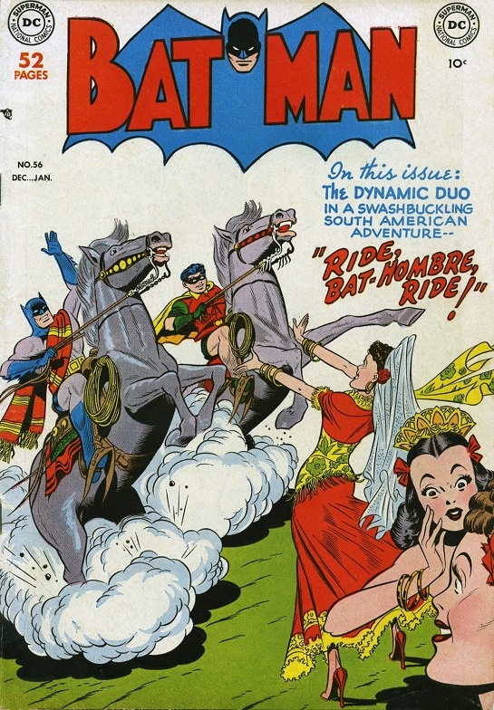 "Ride, Bat-Hombre, Ride!" from Batman #56 (December 1949-January 1950) -_000c10