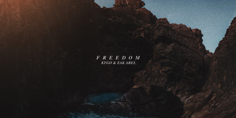 Kygo & Zak Abel - Freedom - Single Fr10