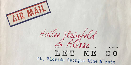 Hailee Steinfeld - Let Me Go (feat. Florida Georgia Line & watt) - Single Hai10