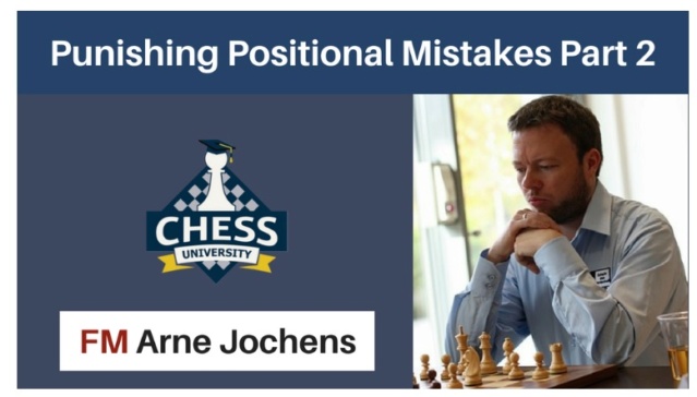 Punishing Positional Mistakes Part 2 - Arne Jochens Positi10