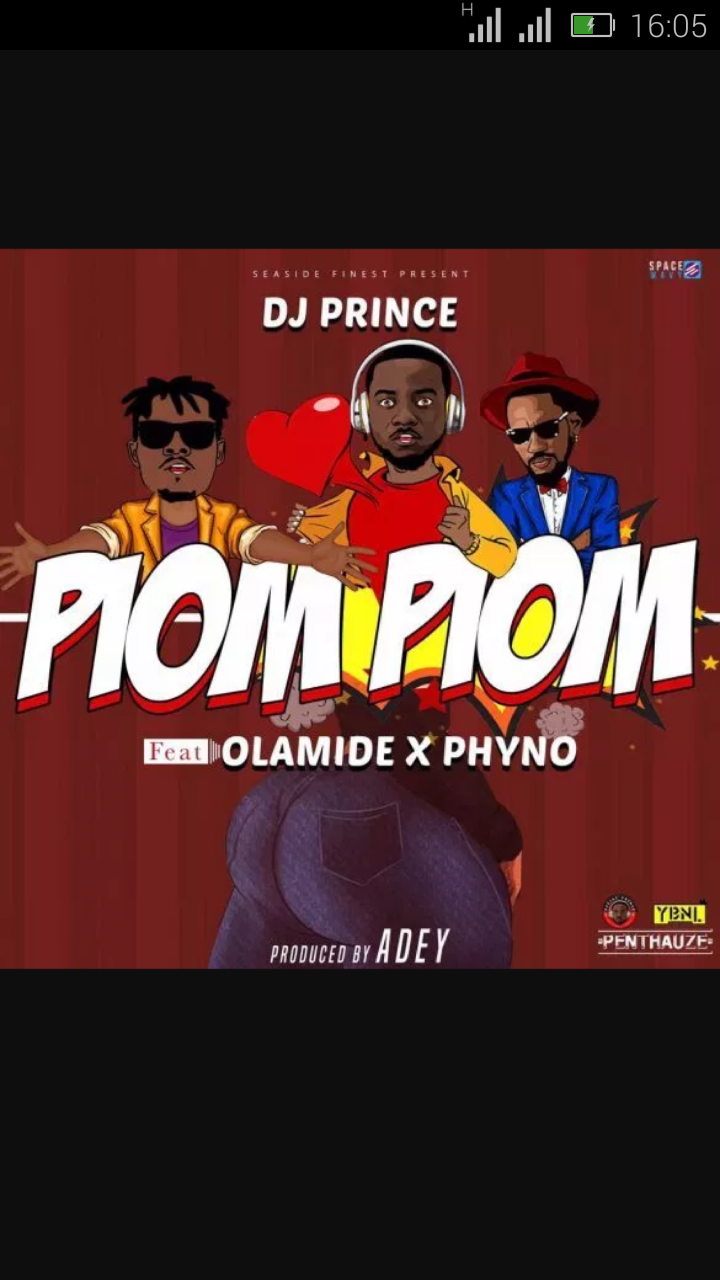 OLAMIDE - DJ Prince Ft. Phyno & Olamide —Piom Piom  | 9Jatechs Music Mp3  Screen23