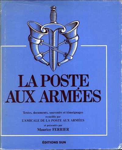 LA POSTE AUX ARMEES de Maurice Ferrier 174511