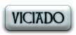 VICIADO VICIADO