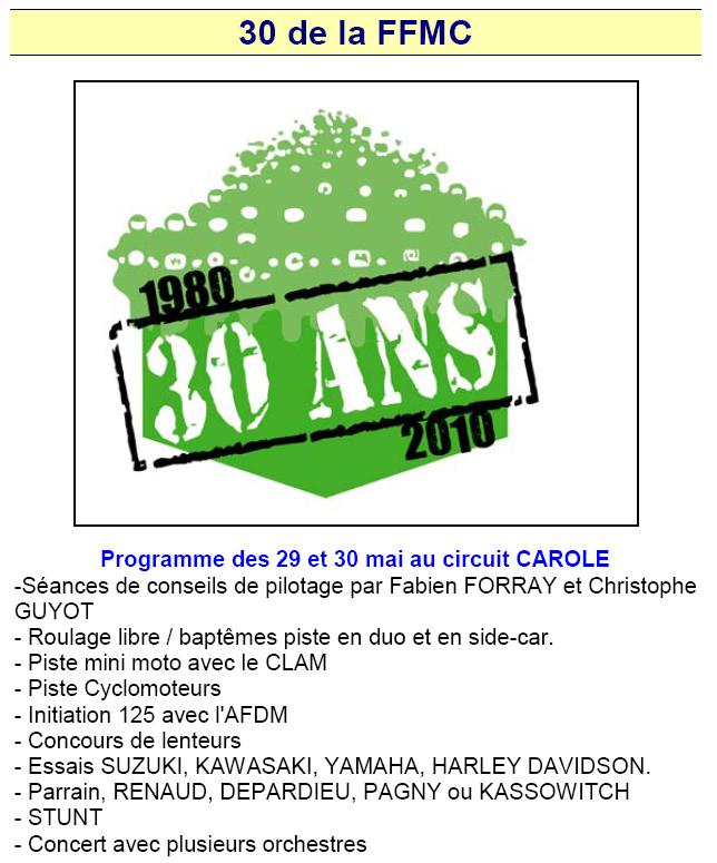 Les 30 ans de la FFMC le 29 et 30 mai 2010 au circuit Carole 30ansf10