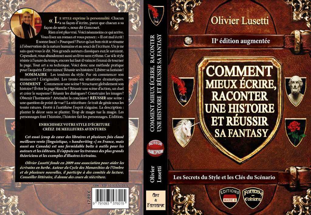 Par Olivier Lusetti conseiller littéraire : Comment mieux écrire, raconter une histoire et réussir sa fantasy.  Maquet11